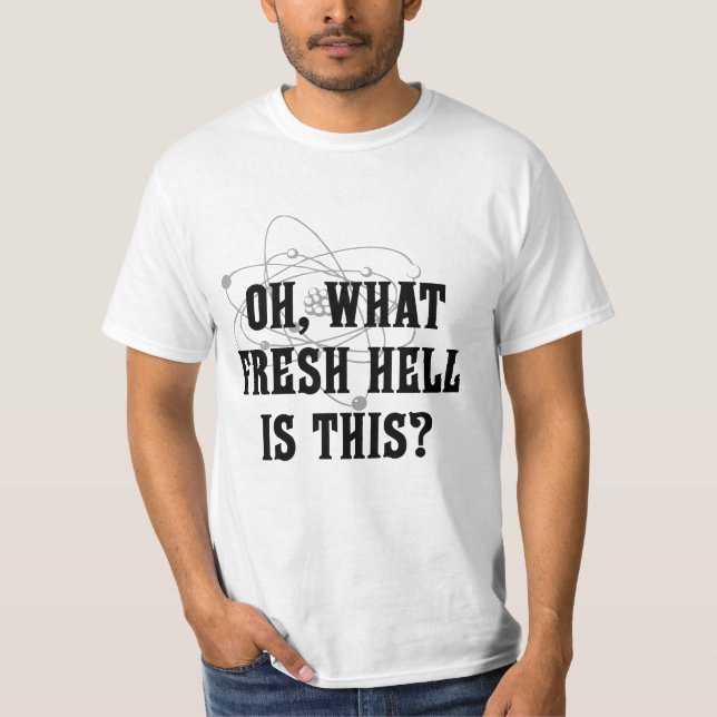 T-shirt Quel enfer frais est ceci ? (Devant)