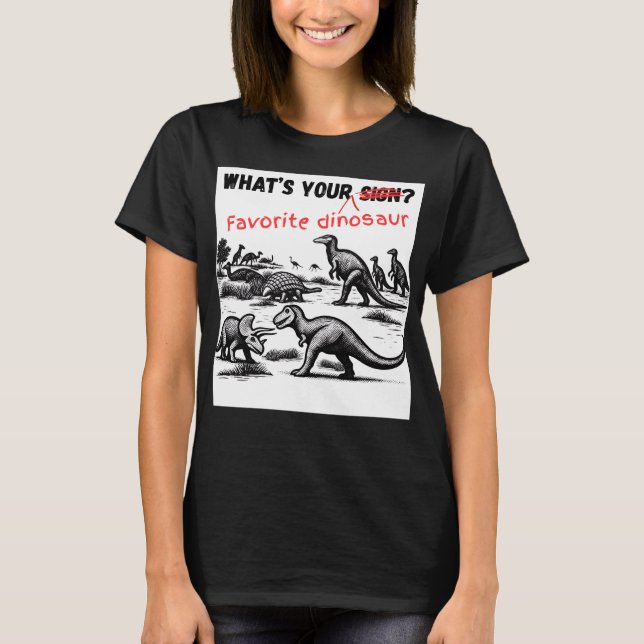 T-shirt Quel est votre DINOSAURE préféré (Devant)