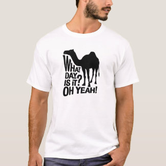 T-shirt Quel jour est lui ouais tee - shirt