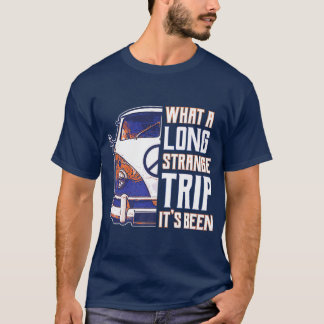 T-shirt Quel long voyage étrange c'est le costume hippie