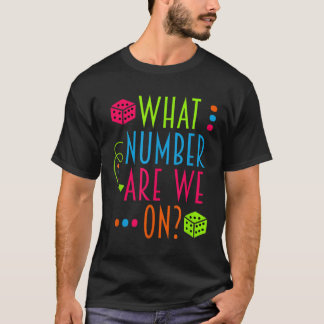 T-shirt Quel Nombre Sommes-Nous Sur Funny Bunco