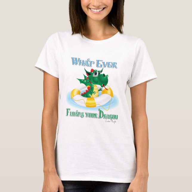 T-shirt Quel Que Soit L'Amusant Qui Flotte Votre Dragon (Devant)