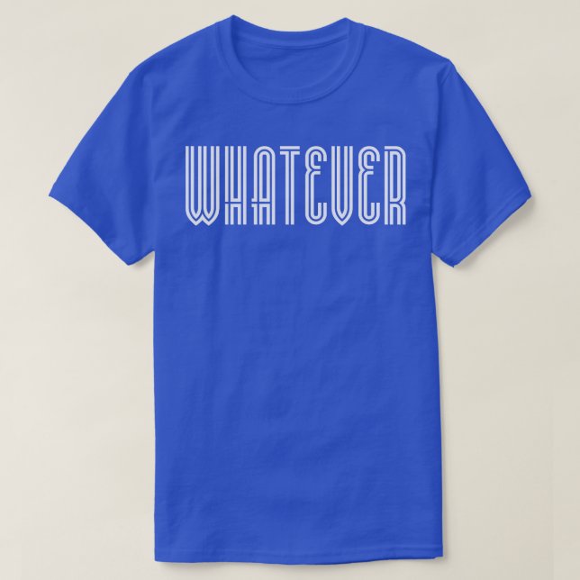 T-shirt Quel que soit le texte blanc (Design devant)