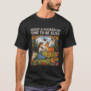 T-shirt Quelle époque pour être vivant Humour noir