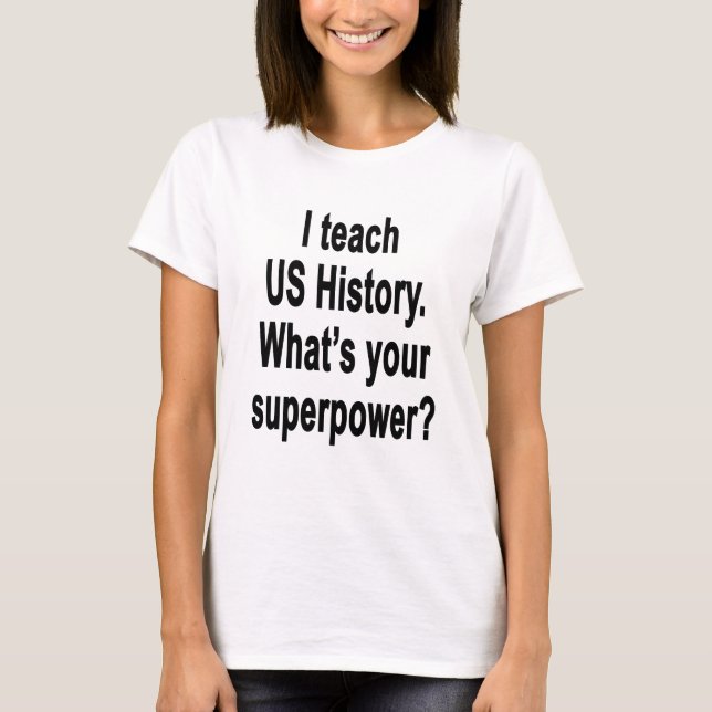 T-shirt Quelle est la votre superpuissance ? (Devant)