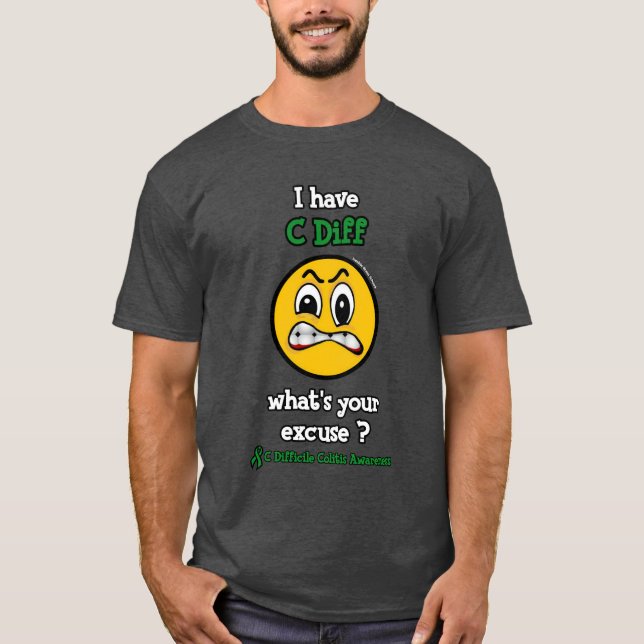 T-shirt Quelle est votre excuse...C Diff (Devant)