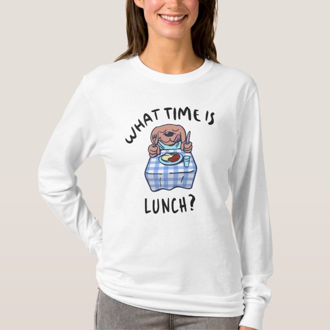 T-shirt Quelle heure est le déjeuner (Devant)