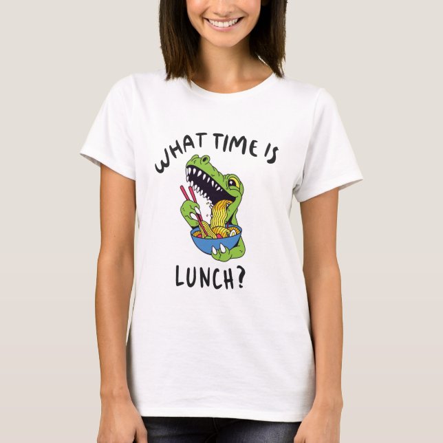 T-shirt Quelle heure est le déjeuner (Devant)