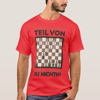 T-shirt Quelle partie comprenez-vous les échecs de plaisan