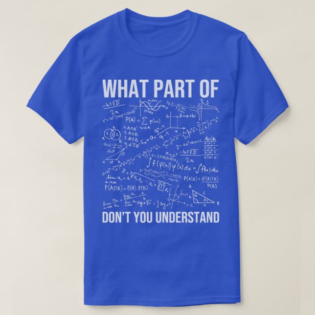 T-shirt Quelle Partie De Ne Comprenez-Vous Pas Professeur  (Design devant)