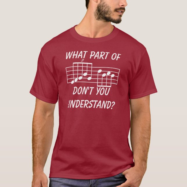 T-shirt Quelle partie de notation musicale vous ne (Devant)