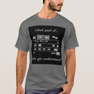 T-shirt Quelle partie ne comprenez pas