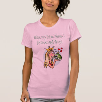 T-shirt Quelle princesse simple font pour la vie