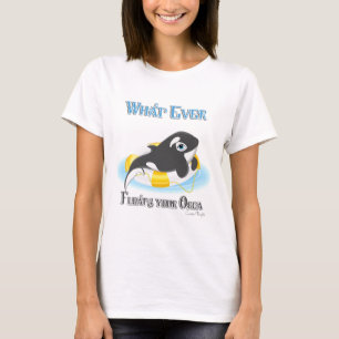 T-shirt Quelle Que Soit La Flotte De Votre Orca Whale