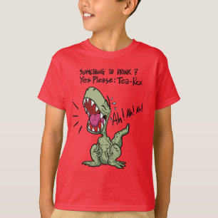 T-shirt Quelque chose boire ? Veuillez oui : Dinosaure de