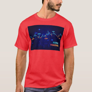T-shirt Quelque chose pour Forex FX Traders