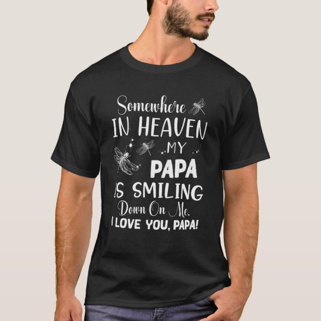 T-shirt Quelque Part Au Ciel, Mon Papa Sourit. Je T'Aime (Devant)