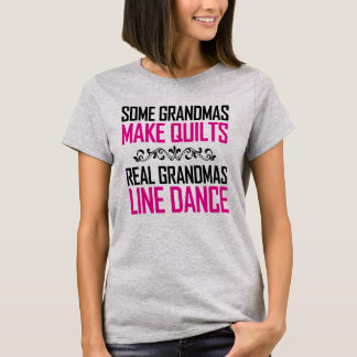 T-shirt Quelques Grandmas Quilt Real Grandmas Line Dance