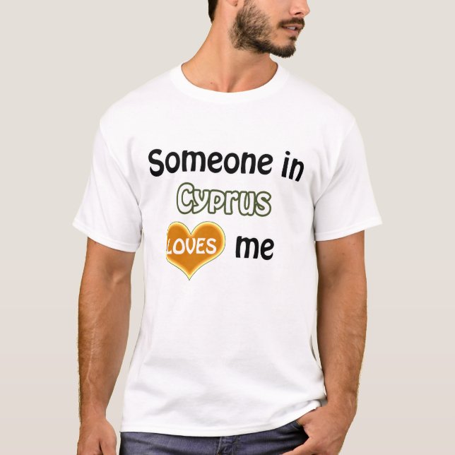 T-shirt Quelqu'un à Chypre m'aime (Devant)