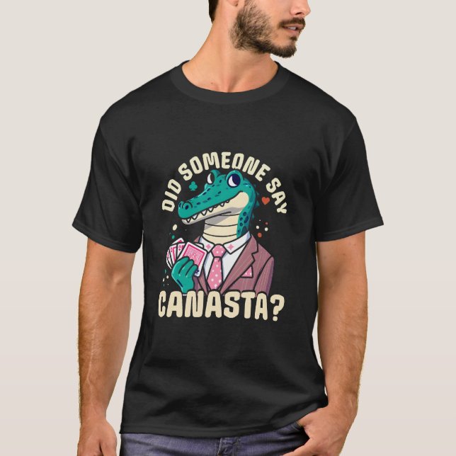 T-shirt Quelqu'Un A Dit Canasta (Devant)
