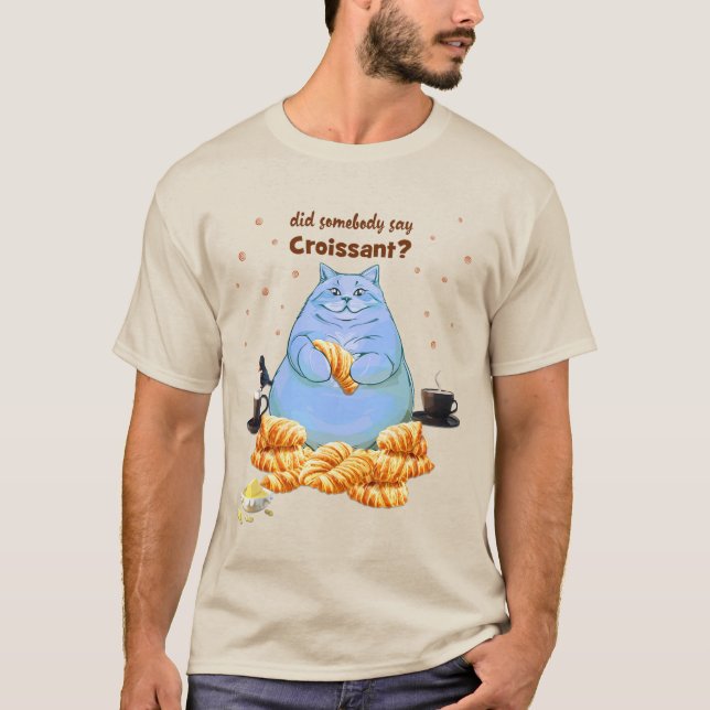 T-shirt Quelqu'Un A Dit Croissant Fat Cat (Devant)