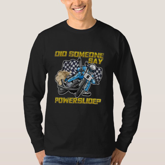 T-shirt Quelqu'un a dit Powerslide pour un pilote de Flat  (Devant)