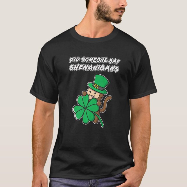 T-shirt Quelqu'un a dit Shenanigans Shamrock St Patrick St (Devant)