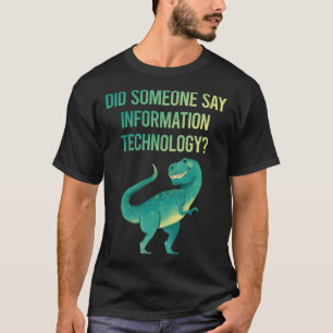 T-shirt Quelqu'un a dit technologie de l'information