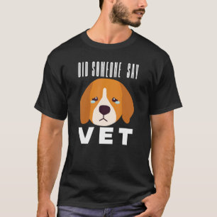 T-shirt Quelqu'un a dit véto Chat Chien Animal de compagn