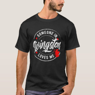 T-shirt Quelqu'un à Livingston en Écosse m'aime