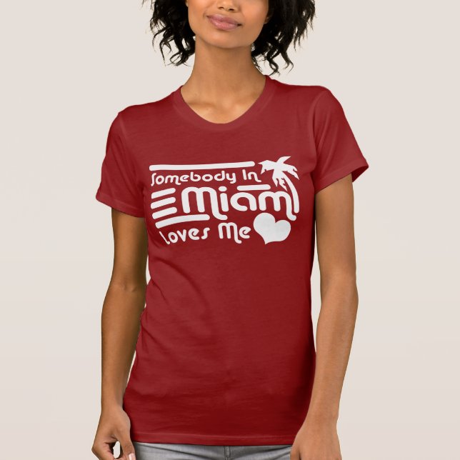 T-shirt Quelqu'Un À Miami M'Aime (Devant)