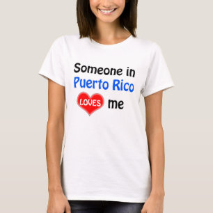 T-shirt Quelqu'un à Porto Rico m'aime