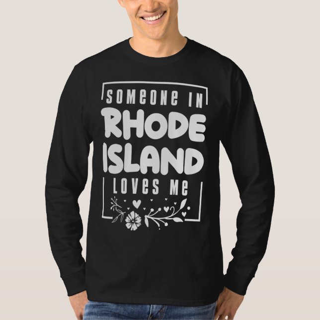 T-shirt Quelqu'Un À Rhode Island M'Aime (Devant)