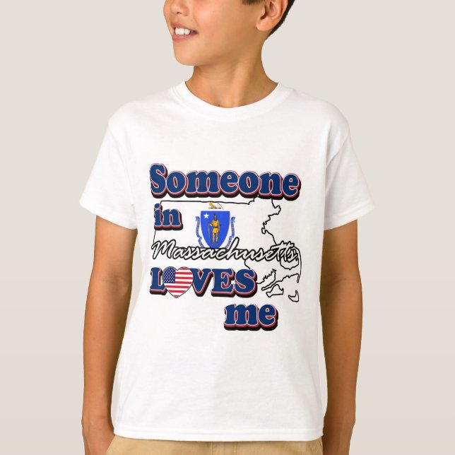 T-shirt Quelqu'un au massachusetts m'aime (Devant)