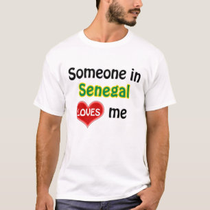 T-shirt Quelqu'un au Sénégal m'aime