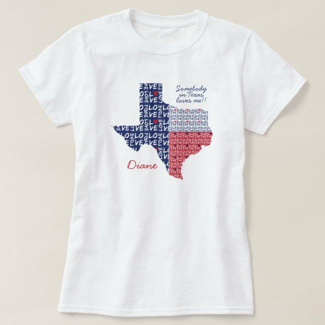 T-shirt Quelqu'un au Texas m'aime ! (Design devant)