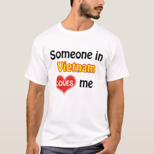 T-shirt Quelqu'un au Vietnam m'aime