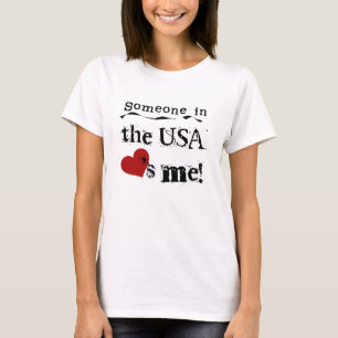 T-shirt Quelqu'un aux Etats-Unis m'aime