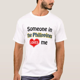 T-shirt Quelqu'un aux Philippines m'aime