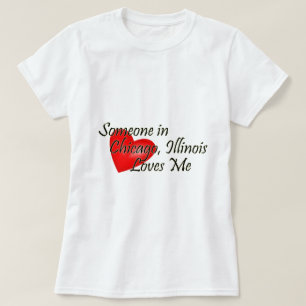 T-shirt Quelqu'un Chicago m'aime
