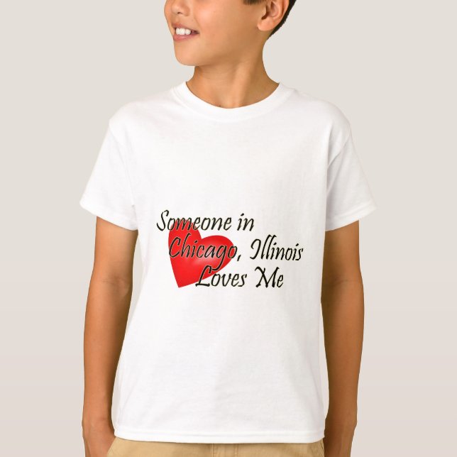 T-shirt Quelqu'un Chicago m'aime (Devant)