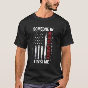 T-shirt Quelqu'un dans le Dakota du Nord m'aime Peace Gard