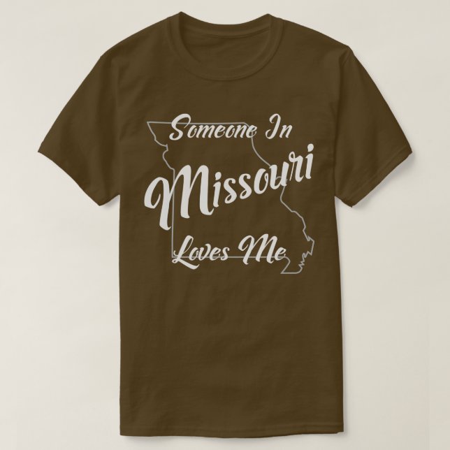 T-shirt Quelqu'Un Dans Le Missouri M'Aime Plan D'État Plan (Design devant)