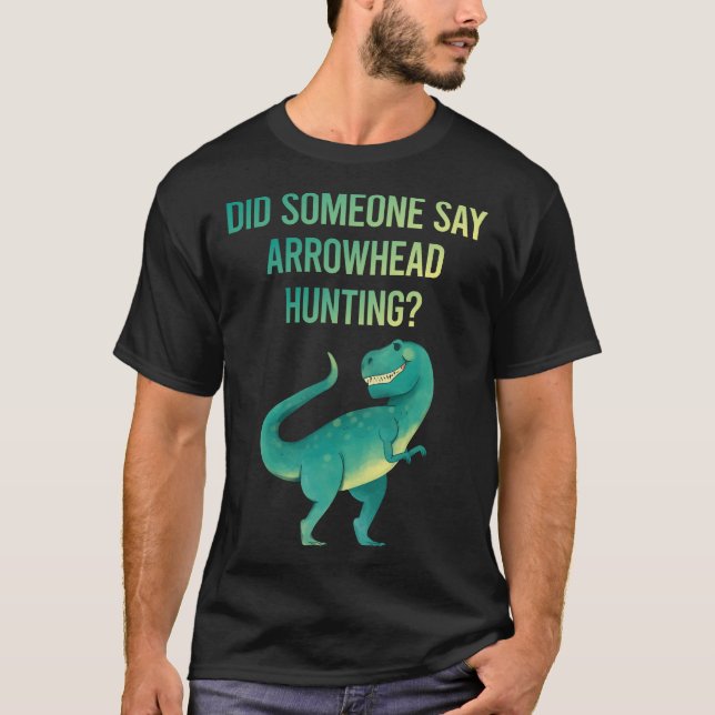 T-shirt Quelqu'Un Dit Arrowhead Chasse Arrowhead (Devant)