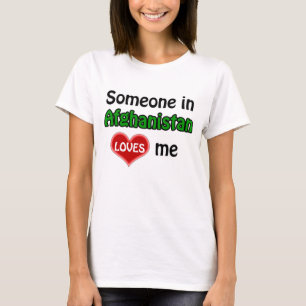 T-shirt Quelqu'un en Afghanistan m'aime