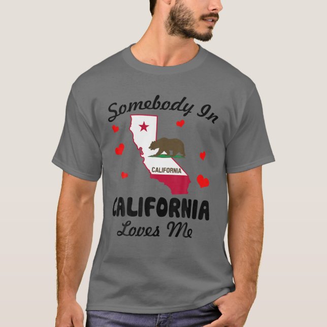 T-shirt Quelqu'Un En Californie M'Aime Drôle Cadeau (Devant)