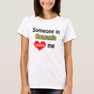 T-shirt Quelqu'un en Roumanie m'aime
