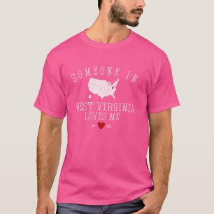 T-shirt Quelqu'Un En Virginie Occidentale M'Aime Mountain