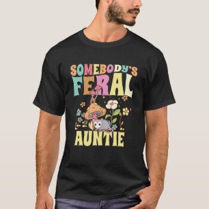 T-shirt Quelqu'un est Feral Auntie Opossum Wild Tante Supe