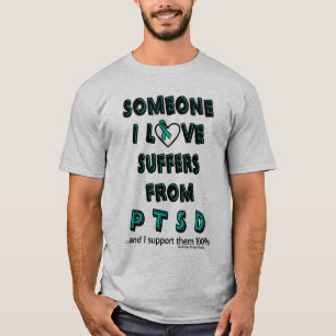 T-shirt Quelqu'un que j'aime...T-shirt PTSD